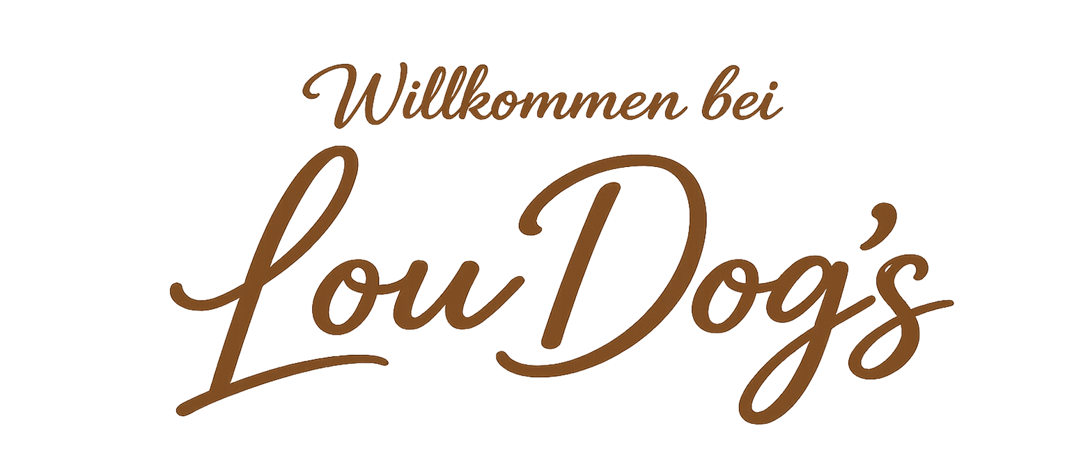 Willkommen bei LouDog’s2